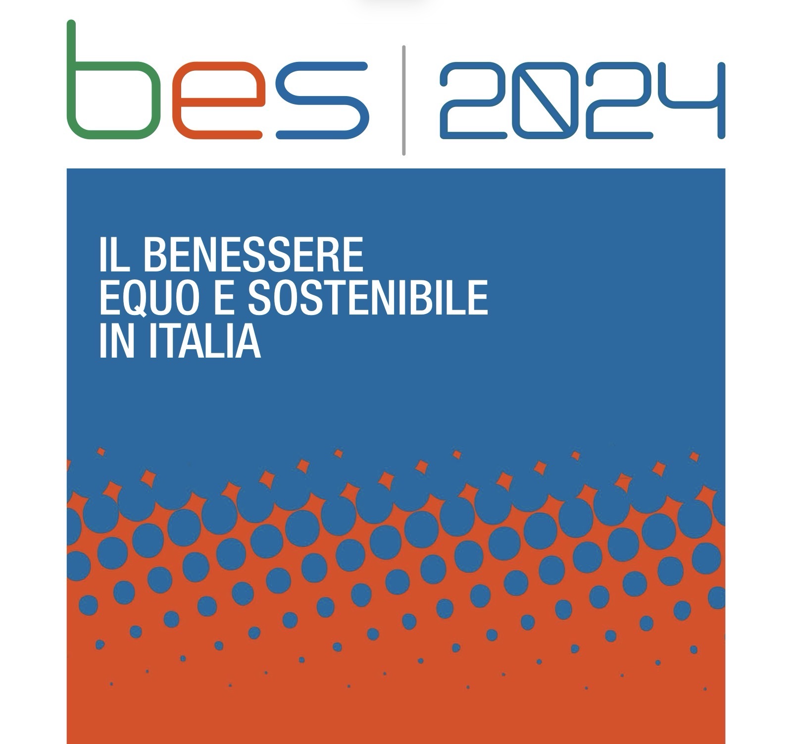 Benessere Equo e Sostenibile (Bes) in Italia